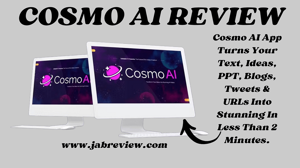 Cosmo AI Review – ALL IN ONE AI Video Tools In Any Niche