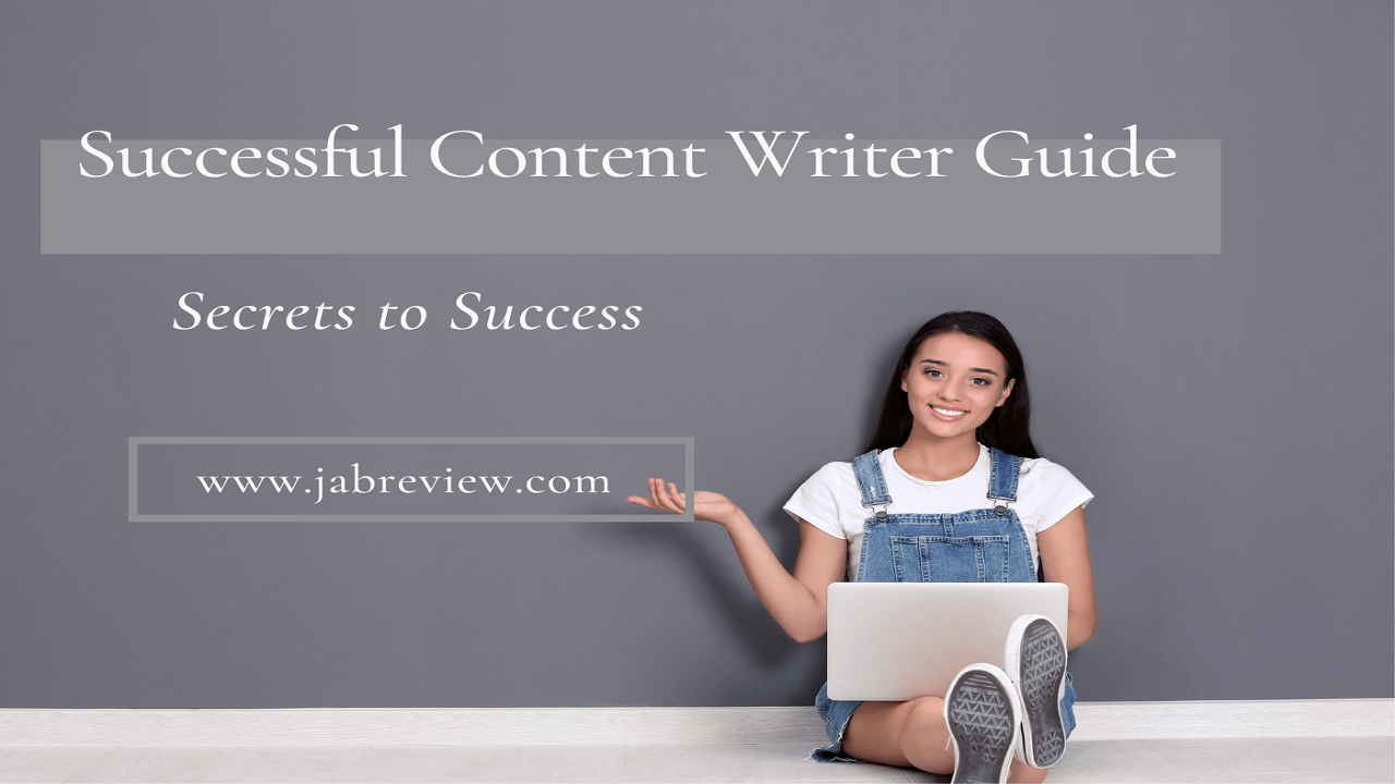 How To Become a Successful Content Writer Secrets to Success Beginner's Guide