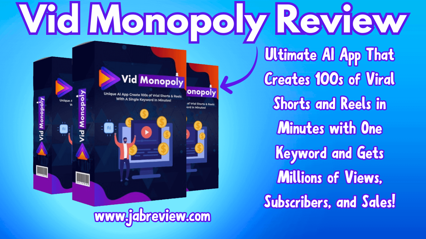 Vid Monopoly Review –  Create Unlimited Viral Shorts And Reels