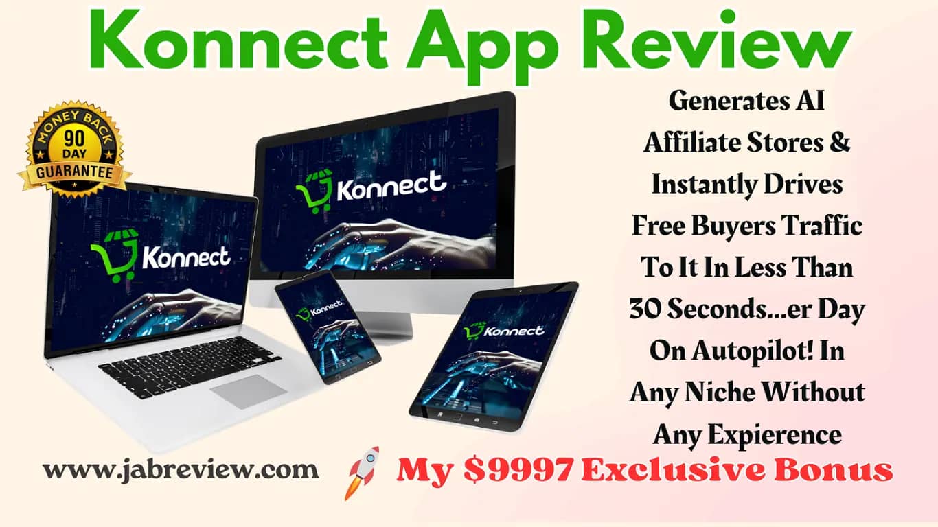 Konnect App Review - Automated StoreBuilder & Free Buyer Traffic