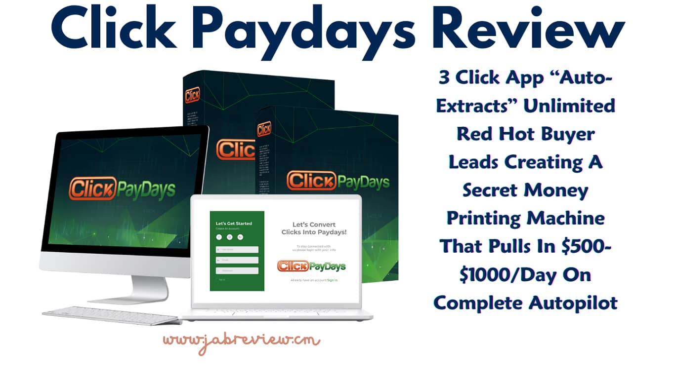 Click Paydays Review - Unlimited Red Hot Buyer Leads in Any Niche